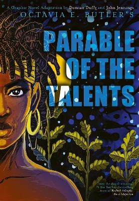 Parable of the Talents - Octavia E. Butler, Damian Duffy