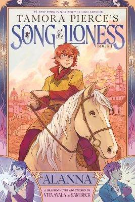 Alanna (Song of the Lioness, Book 1) - Tamora Pierce
