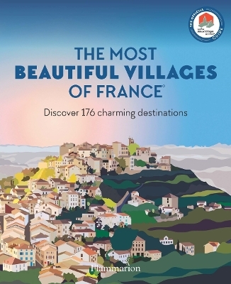 The Most Beautiful Villages of France - Les Plus Beaux Villages de France