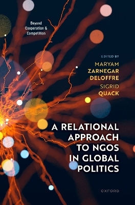 A Relational Approach to NGOs in Global Politics - 