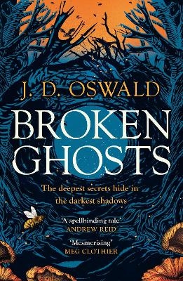 Broken Ghosts - J. D. Oswald