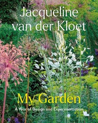 My Garden - Jacqueline van der Kloet