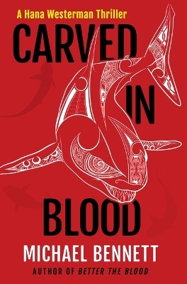 Carved in Blood - Michael Bennett