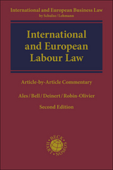 International and European Labour Law - Ales, Edoardo; Bell, Marc; Deinert, Olaf; Robin-Olivier, Sophie