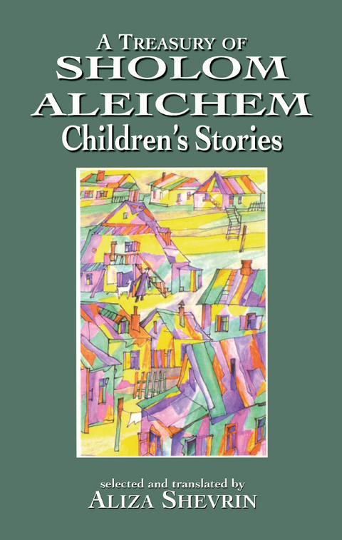 Treasury of Sholom Aleichem Children's Stories