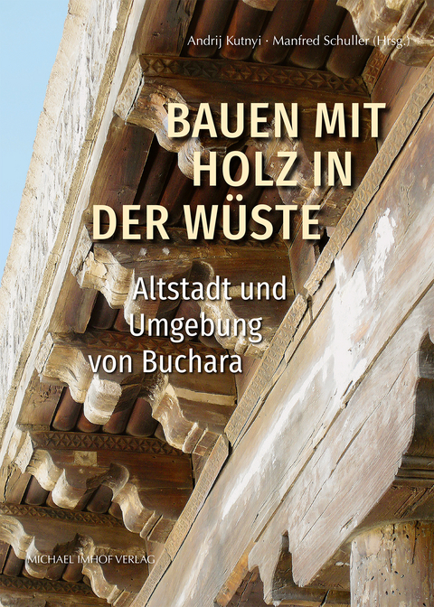 Bauen mit Holz in der Wüste - 