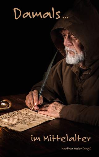 Damals ... im Mittelalter