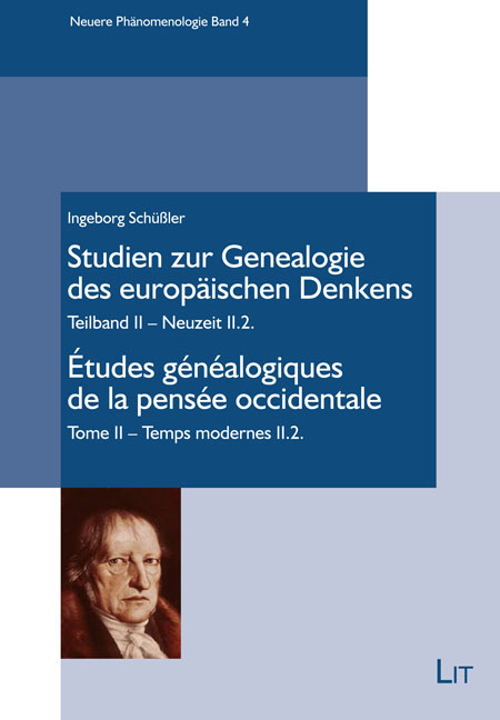 Studien zur Genealogie des europ&auml;ischen Denkens / &Eacute;tudes g&eacute;n&eacute;alogiques de la pens&eacute;e occidentale - Ingeborg Sch&uuml;&szlig;ler