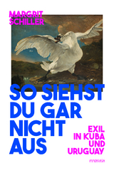 So siehst du gar nicht aus - Margrit Schiller