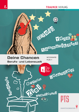 Deine Chancen – Berufs- und Lebenswelt PTS + TRAUNER-DigiBox - Christoph Meinhard, Sandra Plech
