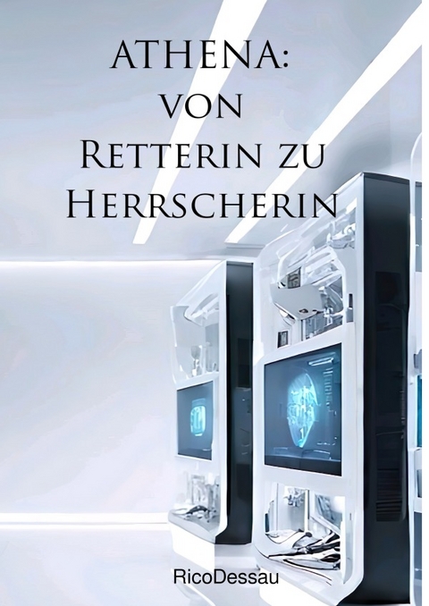 ATHENA / ATHENA: von Retterin zu Herrscherin - Ricardo Renitzsch