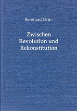 Zwischen Revolution und Rekonstitution