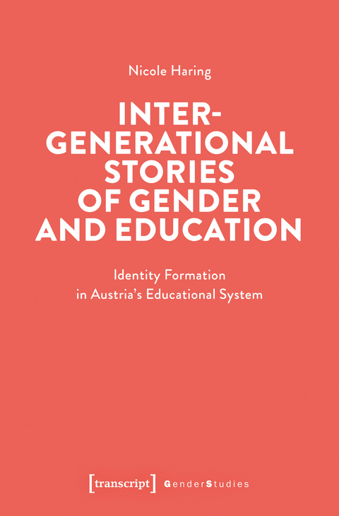 Intergenerational Stories of Gender and Education - Nicole Haring
