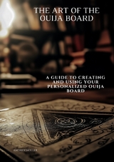 The Art of the Ouija Board - Andrew Holler