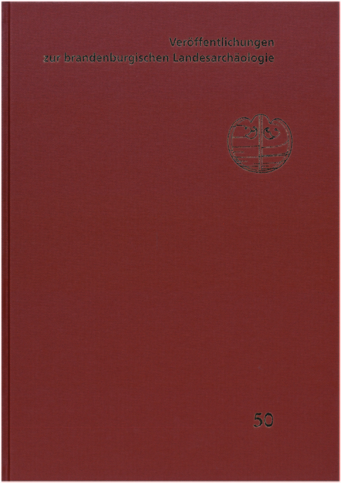 Ver&ouml;ffentlichungen zur brandenburgischen Landesarch&auml;ologie - 
