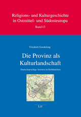 Die Provinz als Kulturlandschaft - Friedrich Goedeking