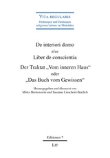De interiori domo sive Liber de conscientia. Der Traktat "Vom inneren Haus" oder "Das Buch vom Gewissen"