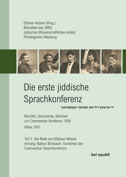 Die erste jiddische Sprachkonferenz - Othmar Andr&eacute;e