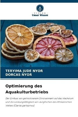 Optimierung des Aquakulturbetriebs - TERYIMA JUDE NYOR, DORCAS NYOR