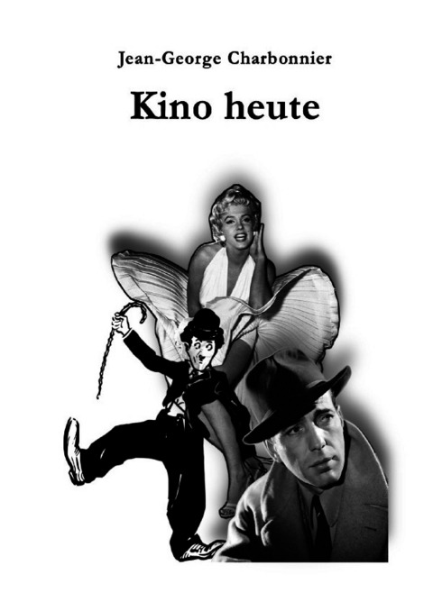 Kino heute - Jean-George Charbonnier