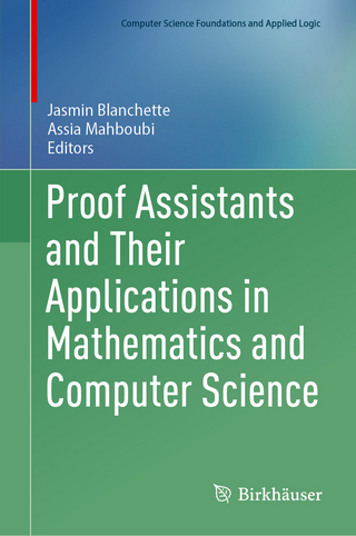 Proof Assistants and Their Applications in Mathematics and Computer Science