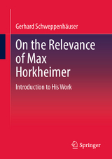 On the Relevance of Max Horkheimer - Gerhard Schweppenhäuser