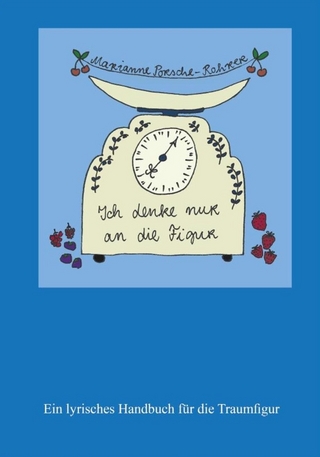 Ich denke nur an die Figur