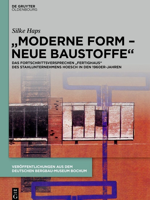 &bdquo;Moderne Form &ndash; neue Baustoffe&ldquo; - Silke Haps
