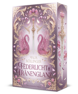 Federlicht & Tr&auml;nenglanz - Maja K&ouml;llinger