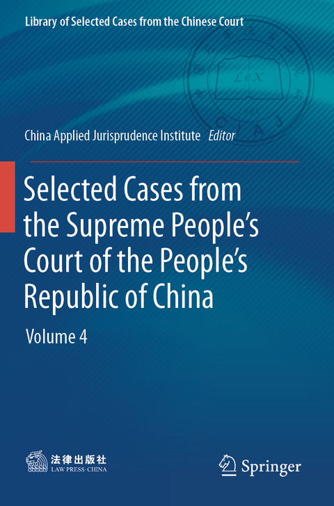 Selected Cases from the Supreme People&rsquo;s Court of the People&rsquo;s Republic of China - 