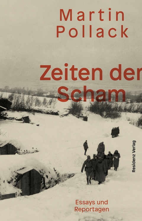 Zeiten der Scham - Martin Pollack
