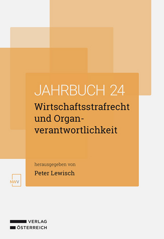 Wirtschaftsstrafrecht und Organverantwortlichkeit