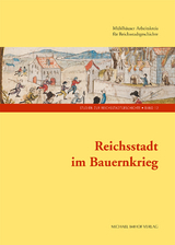 Reichsstadt im Bauernkrieg - 