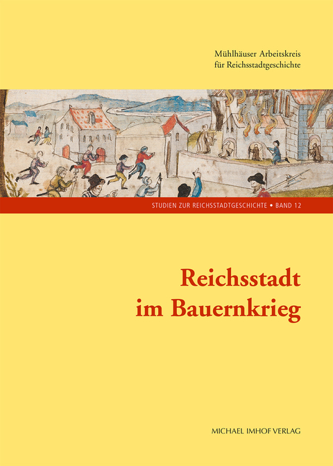 Reichsstadt im Bauernkrieg - 