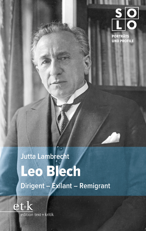 Leo Blech - Jutta Lambrecht