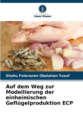 Auf dem Weg zur Modellierung der einheimischen Geflügelproduktion ECP