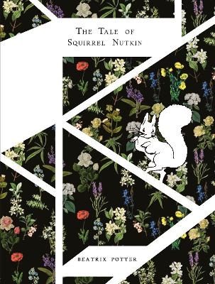 The Tale Of Squirrel Nutkin - Beatrix Potter