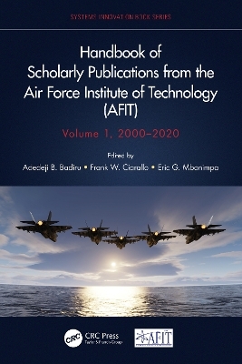Handbook of Scholarly Publications from the Air Force Institute of Technology (AFIT), Volume 1, 2000-2020 - 