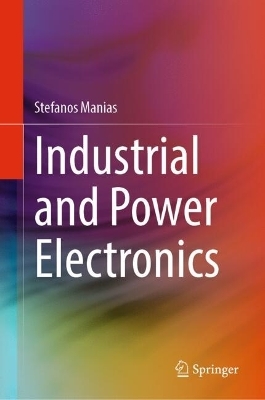 Industrial and Power Electronics