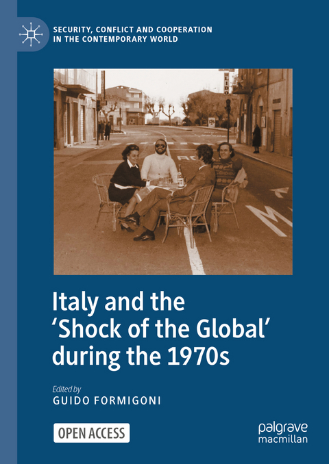 Italy and the 'Shock of the Global' during the 1970s - 