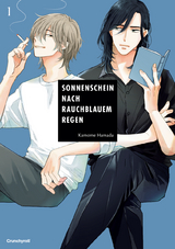 Sonnenschein nach rauchblauem Regen &ndash; Band 1 - Kamome Hamada
