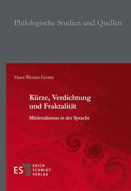 K&uuml;rze, Verdichtung und Fraktalit&auml;t - Hans-Werner Eroms