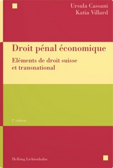 Droit pénal économique - Cassani, Ursula; Villard, Katia