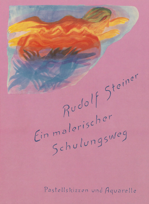 Reproduktionen aus dem malerischen Werk von Rudolf Steiner. Faksimile-... / "Madonna mit Kind ("Friedwartskizze" VII). Pastell/ Ein malerischer Schulungsweg - Rudolf Steiner