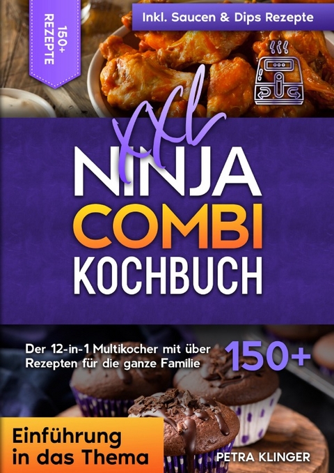 XXL Ninja Combi Kochbuch - Petra Klinger