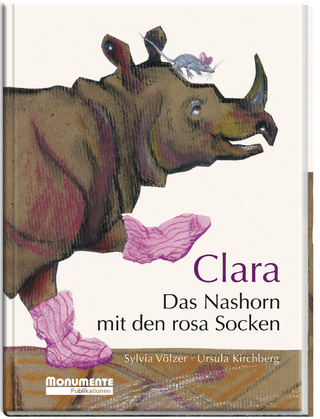 Clara. Das Nashorn mit den rosa Socken