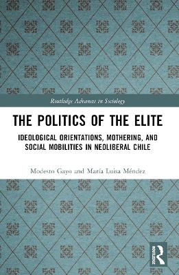 The Politics of the Elite
