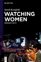 Watching Women - Sarah Kornfield