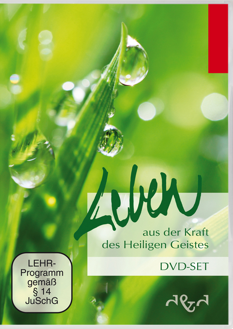 Leben aus der Kraft des Heiligen Geistes