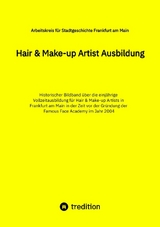Hair & Make-up Artist Ausbildung
